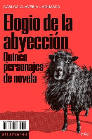 ELOGIO DE LA ABYECCIÓN | 9788418481000 | CLAVERÍA LAGUARDA, CARLOS | Llibres Parcir | Llibreria Parcir | Llibreria online de Manresa | Comprar llibres en català i castellà online