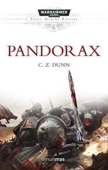 PANDORAX | 9788445003756 | C. Z. DUNN | Llibres Parcir | Librería Parcir | Librería online de Manresa | Comprar libros en catalán y castellano online