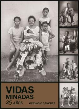 VIDAS MINADAS. 25 AÑOS | 9788419785336 | SÁNCHEZ, GERVASIO | Llibres Parcir | Librería Parcir | Librería online de Manresa | Comprar libros en catalán y castellano online