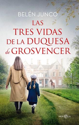 LAS TRES VIDAS DE LA DUQUESA DE GROSVENCER | 9788413847290 | JUNCO, BELÉN | Llibres Parcir | Llibreria Parcir | Llibreria online de Manresa | Comprar llibres en català i castellà online