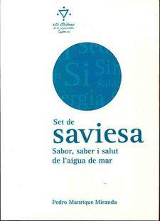 SET DE SAVIESA | 9788461721955 | MANRIQUE MIRANDA, PEDRO | Llibres Parcir | Librería Parcir | Librería online de Manresa | Comprar libros en catalán y castellano online