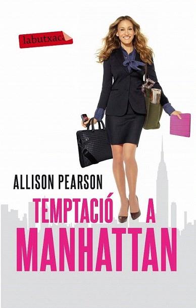 TEMPTACIO A MANHATTAN | 9788499303635 | ALLISON PEARSON | Llibres Parcir | Llibreria Parcir | Llibreria online de Manresa | Comprar llibres en català i castellà online