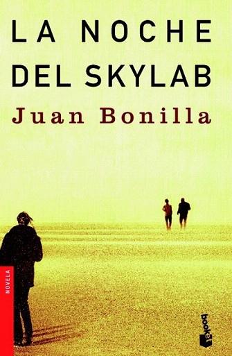 LA NOCHE DEL SKYLAB | 9788432216497 | BONILLA | Llibres Parcir | Llibreria Parcir | Llibreria online de Manresa | Comprar llibres en català i castellà online