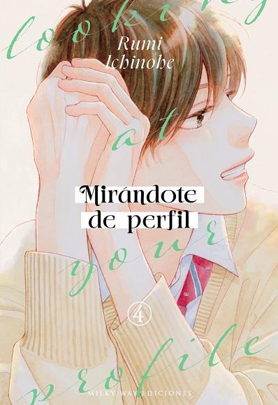 MIRÁNDOTE DE PERFIL 4 | 9791387831578 | ICHINOHE,RUMI | Llibres Parcir | Llibreria Parcir | Llibreria online de Manresa | Comprar llibres en català i castellà online