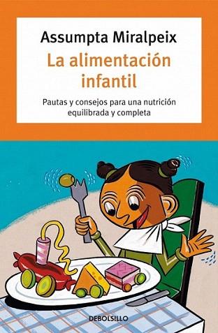 LA ALIMENTACION INFANTIL | 9788497598705 | MIRALPEIX ASSUMPTA | Llibres Parcir | Librería Parcir | Librería online de Manresa | Comprar libros en catalán y castellano online