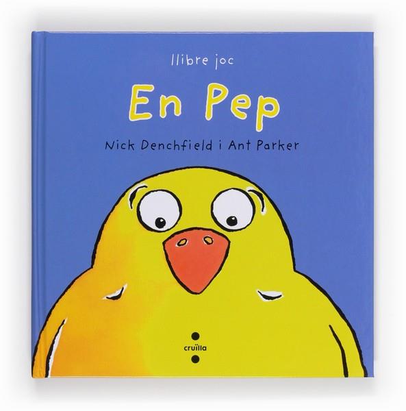 EN PEP (AMB POP-UPS) | 9788466133272 | DENCHFIELD, NICK | Llibres Parcir | Llibreria Parcir | Llibreria online de Manresa | Comprar llibres en català i castellà online
