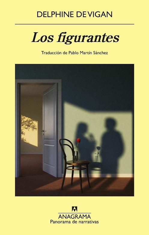 LOS FIGURANTES | 9788433949899 | VIGAN, DELPHINE DE | Llibres Parcir | Librería Parcir | Librería online de Manresa | Comprar libros en catalán y castellano online