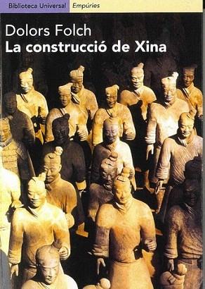 LA CONSTRUCCIO DE XINA | 9788475968025 | DOLORS FOLCH | Llibres Parcir | Llibreria Parcir | Llibreria online de Manresa | Comprar llibres en català i castellà online