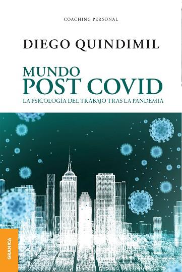 MUNDO POST COVID | 9789878358826 | QUINDIMIL, DIEGO | Llibres Parcir | Librería Parcir | Librería online de Manresa | Comprar libros en catalán y castellano online