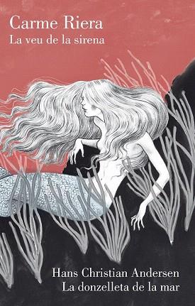 LA VEU DE LA SIRENA | 9788429774023 | CARME RIERA | Llibres Parcir | Llibreria Parcir | Llibreria online de Manresa | Comprar llibres en català i castellà online