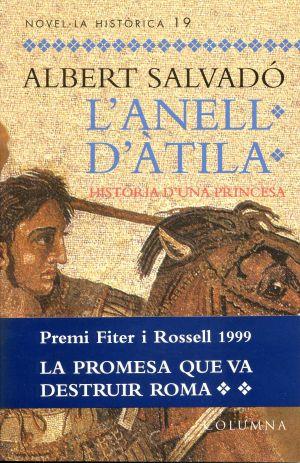 ANELL D ATILA | 9788483008621 | SALVADO | Llibres Parcir | Llibreria Parcir | Llibreria online de Manresa | Comprar llibres en català i castellà online