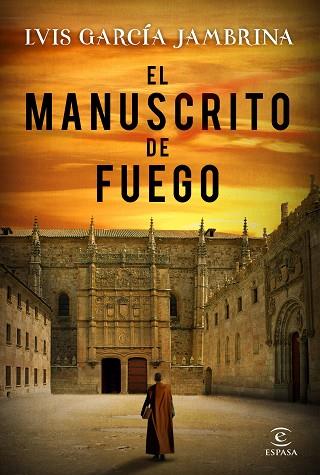 EL MANUSCRITO DE FUEGO | 9788467051087 | GARCÍA JAMBRINA, LUIS | Llibres Parcir | Librería Parcir | Librería online de Manresa | Comprar libros en catalán y castellano online