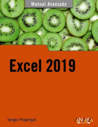 EXCEL 2019 | 9788441541153 | PROPERGOL, SERGIO | Llibres Parcir | Llibreria Parcir | Llibreria online de Manresa | Comprar llibres en català i castellà online