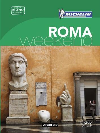 ROMA (LA GUÍA VERDE WEEKEND 2016) | 9788403515239 | MICHELIN | Llibres Parcir | Librería Parcir | Librería online de Manresa | Comprar libros en catalán y castellano online