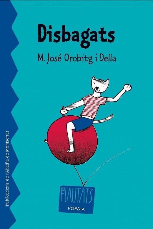 DISBAGATS | 9788498830415 | OROBITG I DELLA, M. JOSÉ | Llibres Parcir | Llibreria Parcir | Llibreria online de Manresa | Comprar llibres en català i castellà online