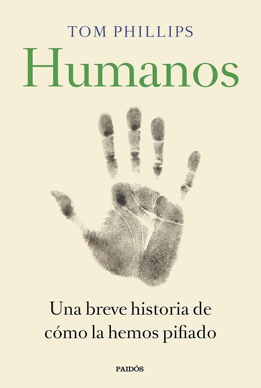 HUMANOS | 9788449335846 | PHILLIPS, TOM | Llibres Parcir | Librería Parcir | Librería online de Manresa | Comprar libros en catalán y castellano online