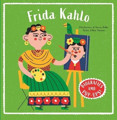 BIOGRAFIES D'ARTISTES EN POP-UP. FRIDA KAHLO | 9788466160018 | HARMAN, ALICE | Llibres Parcir | Llibreria Parcir | Llibreria online de Manresa | Comprar llibres en català i castellà online