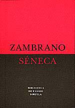 ZAMBRANO SENECA | 9788478442249 | SENECA | Llibres Parcir | Librería Parcir | Librería online de Manresa | Comprar libros en catalán y castellano online