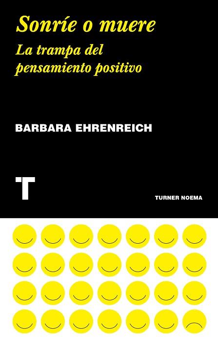 SONRÍE O MUERE | 9788417141790 | EHRENREICH, BARBARA | Llibres Parcir | Llibreria Parcir | Llibreria online de Manresa | Comprar llibres en català i castellà online