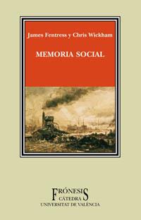 MEMORIA SOCIAL | 9788437620831 | FENTRESS | Llibres Parcir | Librería Parcir | Librería online de Manresa | Comprar libros en catalán y castellano online