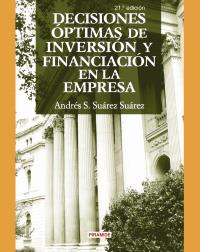 DECISIONES OPTIMAS DE INVERSION Y FINANCIACION EN EMPRESA | 9788436818994 | SUAREZ SUAREZ ANDRES S | Llibres Parcir | Librería Parcir | Librería online de Manresa | Comprar libros en catalán y castellano online