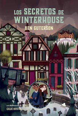HOTEL WINTERHOUSE 2 LOS SECRETOS DE WINTERHOUSE | 9788424667429 | GUTERSON, BEN | Llibres Parcir | Llibreria Parcir | Llibreria online de Manresa | Comprar llibres en català i castellà online