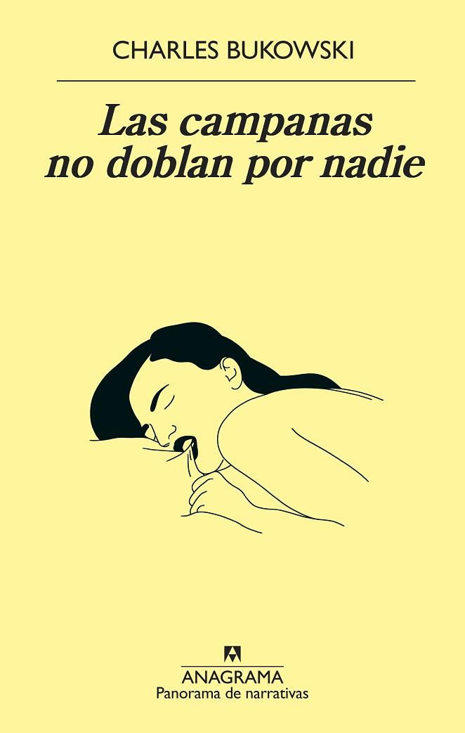 LAS CAMPANAS NO DOBLAN POR NADIE | 9788433980328 | BUKOWSKI, CHARLES | Llibres Parcir | Librería Parcir | Librería online de Manresa | Comprar libros en catalán y castellano online