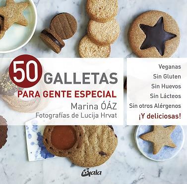 50 GALLETAS PARA GENTE ESPECIAL | 9788411080064 | ÓÁZ, MARINA | Llibres Parcir | Librería Parcir | Librería online de Manresa | Comprar libros en catalán y castellano online