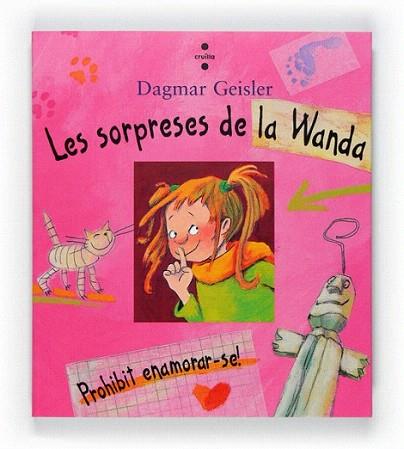 Les sorpreses de la Wanda | 9788466128094 | Geisler, Dagmar | Llibres Parcir | Librería Parcir | Librería online de Manresa | Comprar libros en catalán y castellano online