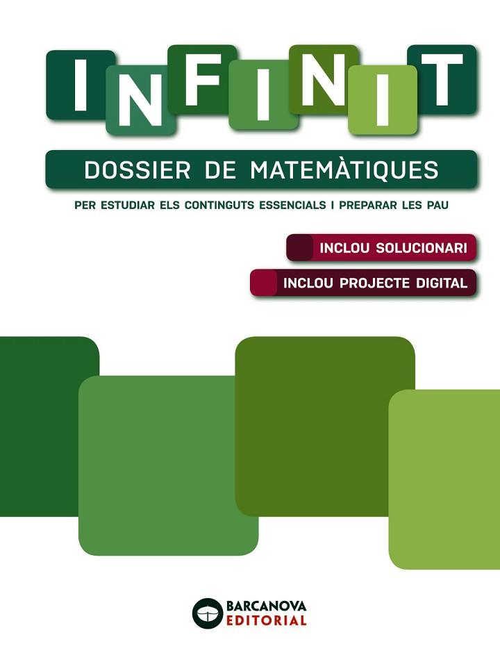 INFINIT. DOSSIER DE MATEMÀTIQUES. BATXILLERAT | 9788448953645 | SABÁN, DOLORS / MARTÍNEZ, JUAN CARLOS / ANDÚJAR, BENET | Llibres Parcir | Llibreria Parcir | Llibreria online de Manresa | Comprar llibres en català i castellà online