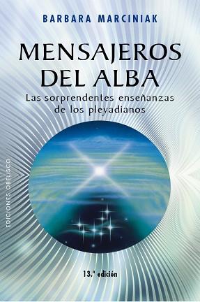 MENSAJEROS DEL ALBA | 9788491110323 | MARCINIAK, BARBARA | Llibres Parcir | Llibreria Parcir | Llibreria online de Manresa | Comprar llibres en català i castellà online