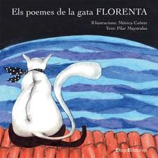 Els poemes de la gata FLORENTA | 9788496720299 | Cañete Guzmán, Mónica/Mayoralas Moreno, Pilar | Llibres Parcir | Llibreria Parcir | Llibreria online de Manresa | Comprar llibres en català i castellà online