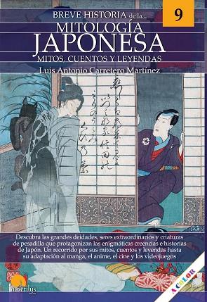 BREVE HISTORIA DE LA MITOLOGÍA JAPONESA | 9788413051017 | CARRETERO MARTÍNEZ, LUIS ANTONIO | Llibres Parcir | Librería Parcir | Librería online de Manresa | Comprar libros en catalán y castellano online