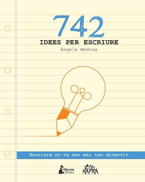 742 IDEES PER ESCRIURE | 9788416788026 | MEDINA, ÁNGELA | Llibres Parcir | Llibreria Parcir | Llibreria online de Manresa | Comprar llibres en català i castellà online