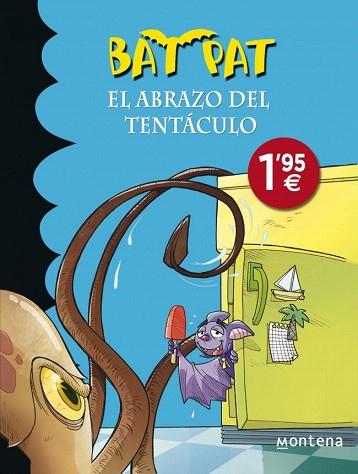 BAT PAT 21. EL ABRAZO DEL TENTÁCULO | 9788490433539 | PAVANELLO,ROBERTO | Llibres Parcir | Librería Parcir | Librería online de Manresa | Comprar libros en catalán y castellano online