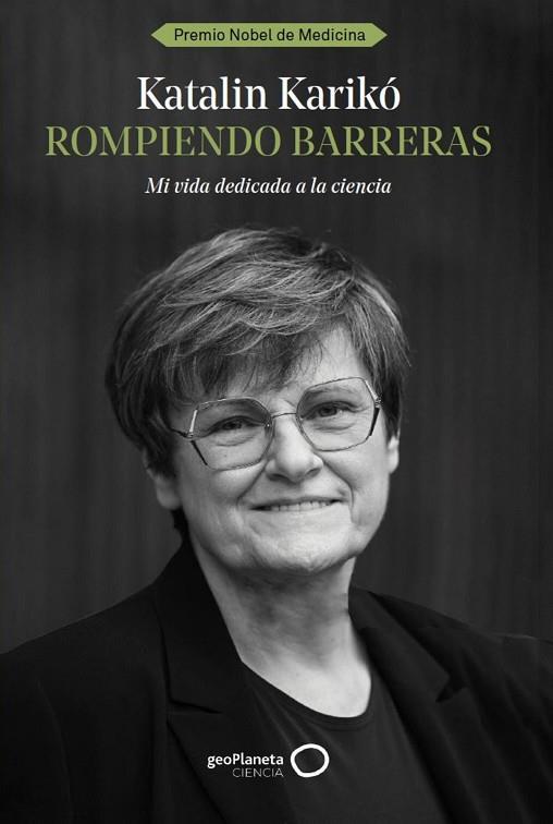 ROMPIENDO BARRERAS | 9788408291978 | KARIKÓ, KATALIN | Llibres Parcir | Librería Parcir | Librería online de Manresa | Comprar libros en catalán y castellano online
