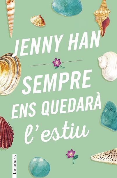 SEMPRE ENS QUEDARÀ L'ESTIU | 9788417515393 | HAN, JENNY | Llibres Parcir | Librería Parcir | Librería online de Manresa | Comprar libros en catalán y castellano online