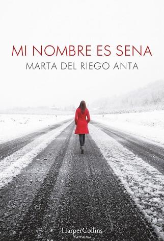 MI NOMBRE ES SENA | 9788491390060 | DEL RIEGO, MARTA | Llibres Parcir | Llibreria Parcir | Llibreria online de Manresa | Comprar llibres en català i castellà online