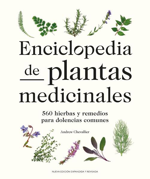 ENCICLOPEDIA DE PLANTAS MEDICINALES | 9788419043412 | CHEVALLIER, ANDREW | Llibres Parcir | Librería Parcir | Librería online de Manresa | Comprar libros en catalán y castellano online