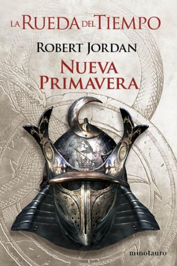 NUEVA PRIMAVERA  (RUEDA DEL TIEMPO Nº 0) | 9788445006993 | JORDAN, ROBERT | Llibres Parcir | Llibreria Parcir | Llibreria online de Manresa | Comprar llibres en català i castellà online