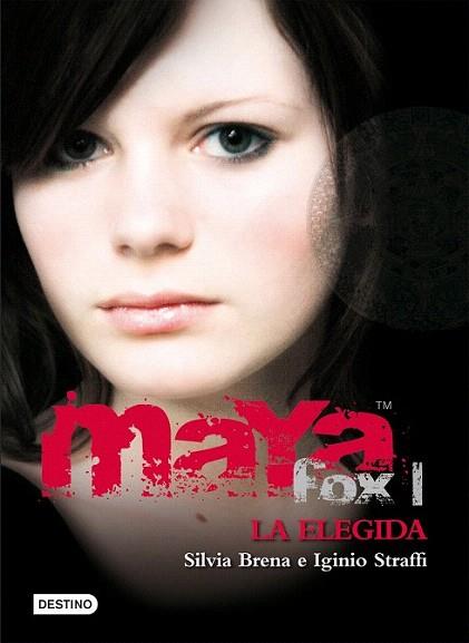 MAYA FOX I LA ELEGIDA | 9788408086031 | BRENA SILVIA | Llibres Parcir | Librería Parcir | Librería online de Manresa | Comprar libros en catalán y castellano online