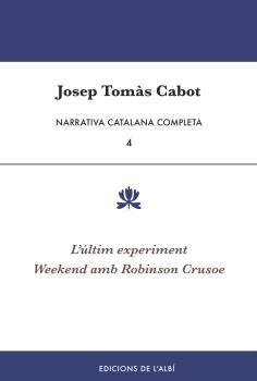 NARRATIVA CATALANA COMPLETA, VOL. 4 | 9788415269946 | TOMÀS CABOT, JOSEP | Llibres Parcir | Llibreria Parcir | Llibreria online de Manresa | Comprar llibres en català i castellà online