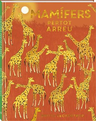 MAMÍFERS PERTOT ARREU | 9788418762970 | TECKENTRUP, BRITTA | Llibres Parcir | Librería Parcir | Librería online de Manresa | Comprar libros en catalán y castellano online