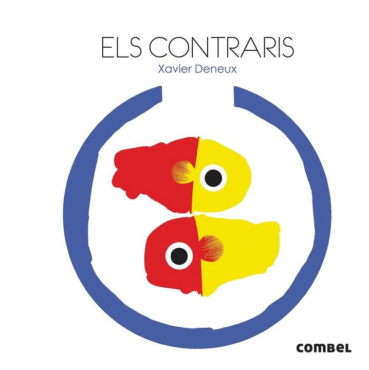 ELS CONTRARIS (DUR,PETIT) | 9788498258264 | DENEUX, XAVIER | Llibres Parcir | Llibreria Parcir | Llibreria online de Manresa | Comprar llibres en català i castellà online