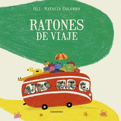 RATONES DE VIAJE | 9788484644651 | GONZÁLEZ ‘OLI’, XOSÉ MANUEL | Llibres Parcir | Librería Parcir | Librería online de Manresa | Comprar libros en catalán y castellano online