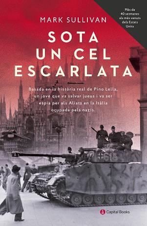 SOTA UN CEL ESCARLATA | 9788494853203 | SULLIVAN, MARK | Llibres Parcir | Librería Parcir | Librería online de Manresa | Comprar libros en catalán y castellano online