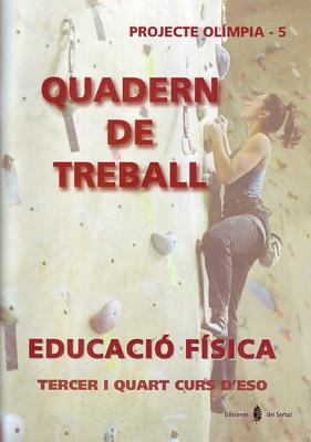 OLÍMPIA-5. EDUCACIÓ FÍSICA. TERCER I QUART CURS D'ESO. QUADERN DE TREBALL | 9788476284384 | ARIÑO, JESÚS / BENABARRE, ROSSEND | Llibres Parcir | Librería Parcir | Librería online de Manresa | Comprar libros en catalán y castellano online