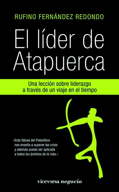 EL LIDER DE ATAPUERCA | 9788492819461 | RUFINO FERNANDEZ | Llibres Parcir | Librería Parcir | Librería online de Manresa | Comprar libros en catalán y castellano online