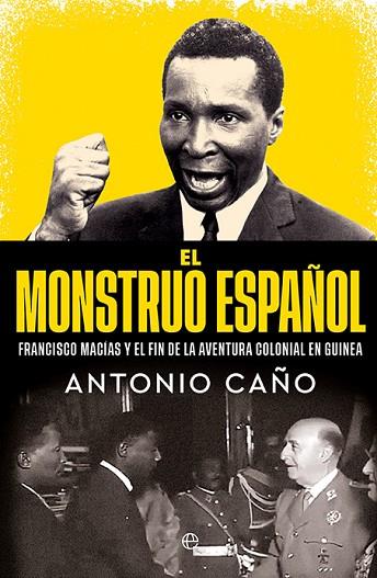 EL MONSTRUO ESPAÑOL | 9788410940000 | CAÑO, ANTONIO | Llibres Parcir | Llibreria Parcir | Llibreria online de Manresa | Comprar llibres en català i castellà online