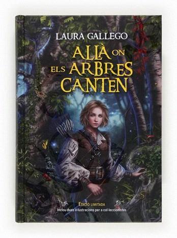 C-ALLA ON ELS ARBRES CANTEN(CARTONE) | 9788466131162 | Gallego García, Laura | Llibres Parcir | Librería Parcir | Librería online de Manresa | Comprar libros en catalán y castellano online